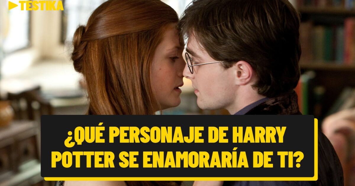 ¿Qué personaje de Harry Potter se enamoraría de ti?