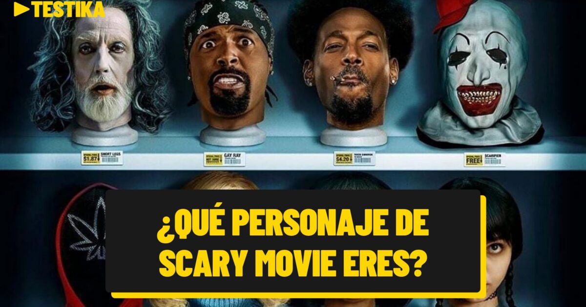 ¿Qué personaje de Scary Movie eres?