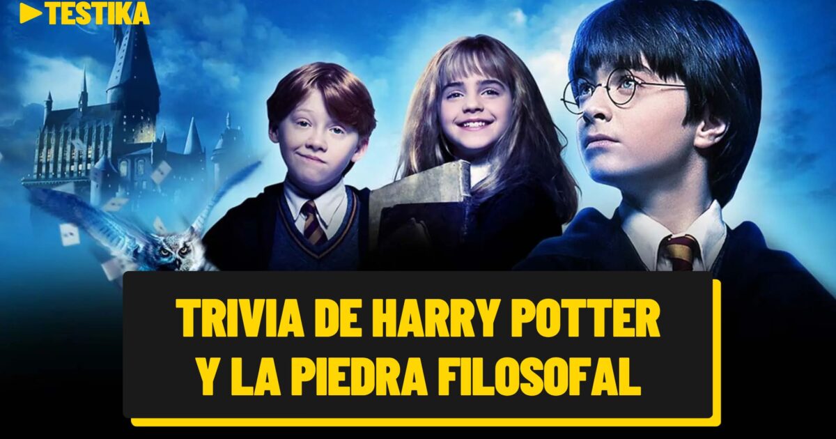 ¿Cuánto sabes de Harry Potter y la Piedra Filosofal?