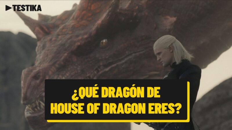 ¿Qué dragón de La Casa del Dragón eres?